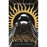 The Waning: Age of Realignment I