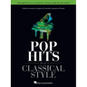 Pop Hits in a Classical Style for Piano Solo Arranged by David Pearl