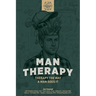 Man Therapy: Therapy the Way a Man Does It