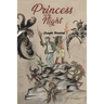 Princess in the Night