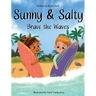 Sunny & Salty Brave the Waves