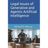 Legal Issues of Generative and Agentic Artificial Intelligence