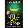 Little Boy, Gone