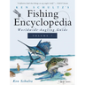 Ken Schultz's Fishing Encyclopedia Volume 7: Worldwide Angling Guide