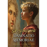 Damnatio Memoriae: From Empress to Goddess in the Year of Four Emperors