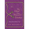 The Wind from Heaven's Window: Poetry for the Mystic Soul