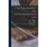 The Philosophy Of Physiomedicalism: Its Theorem, Corollary, And Laws Of Application For The Cure Of Disease