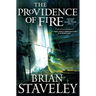 The Providence of Fire: Chronicle of the Unhewn Throne, Book II