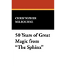 50 Years of Great Magic from the Sphinx
