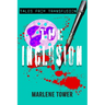 Tales from Transfusion: The Inclusion