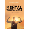 The Power of Mental Toughness: Techniques for Peak Athletic Performance