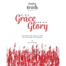 By His Grace For His Glory: An Inductive Bible Study on the Book of Romans (Feasting on Truth)