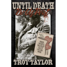 Until Death Do Us Part