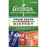 Georgia High School Football: Peach State Pigskin History