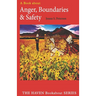 Anger, Boundaries and Safety