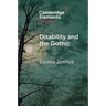 Disability and the Gothic