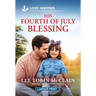 His Fourth of July Blessing: An Uplifting Inspirational Romance