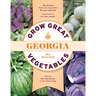 Grow Great Vegetables in Georgia