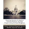 Ensuring Success of Adaptive Control Research Through Project Lifecycle Risk Mitigation