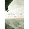 A Kind of Flying: Selected Stories
