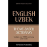 Theme-based dictionary British English-Uzbek - 7000 words