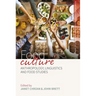 Food Culture: Anthropology, Linguistics and Food Studies