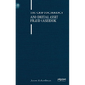 The Cryptocurrency and Digital Asset Fraud Casebook
