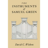 The Instruments of Samuel Green