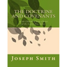 The Doctrine and Covenants: of the Church of Jesus Christ of the Latter-Day Saints