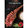 The BBQ Books: The Ultimate 50 Recipes to change the way you barbecue