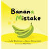 Banana Mistake