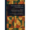 The Kama Sutra of Vatsyayana
