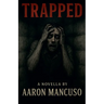 Trapped