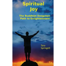 Spiritual Joy: The Buddhist Dzogchen Path to Enlightenment