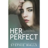 Her Perfect