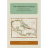 The Architecture of Leisure: The Florida Resort Hotels of Henry Flagler and Henry Plant