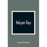 Halcyon Days