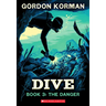 Dive #3: The Danger: Volume 3