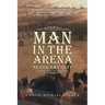 Man In The Arena: Never Say Quit