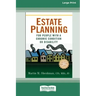 Estate Planning for People with a Chronic Condition or Disability (16pt Large Print Edition)