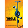 Tools and Their Uses