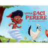Little Saci Pererê: No More Mischief