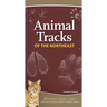 Animal Tracks of the Northeast: Your Way to Easily Identify Animal Tracks