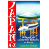 Japan-An A-Z Guide to Living and Working in Japan