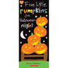 Five Little Pumpkins on Halloween Night