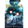 Serial Killer: Judge, Jury, & Executioner Book 3