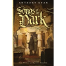 Songs of the Dark