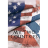 My Two Countries