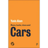 Race, Taste, Class and Cars