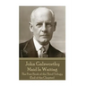 John Galsworthy - Maid In Waiting: The First Book of the Third Trilogy (End of the Chapter)